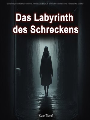 cover image of Das Labyrinth des Schreckens